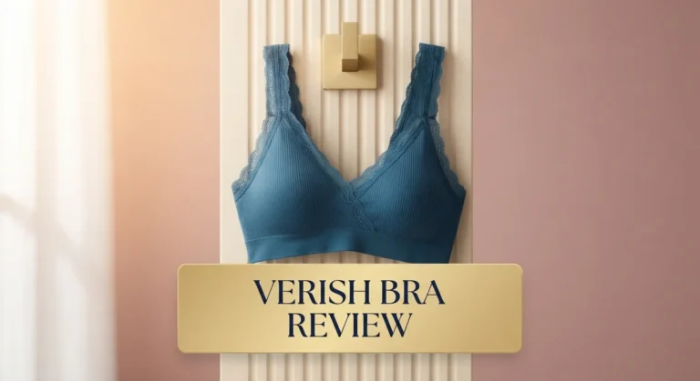 Verish Bra Review 2026: Is It Worth Your Money?